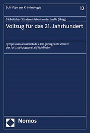 Vollzug Fur Das 21. Jahrhundert