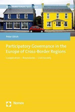 Participatory Governance in the Europe of Cross-Border Regions