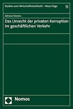 Das Unrecht Der Privaten Korruption Im Geschaftlichen Verkehr