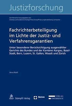 Fachrichterbeteiligung Im Lichte Der Justiz- Und Verfahrensgarantien