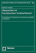 Absprachen Im Franzosischen Strafverfahren?