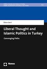 Liberal Thought and Islamic Politics in Turkey