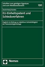 Eu-Einheitspatent Und Schiedsverfahren