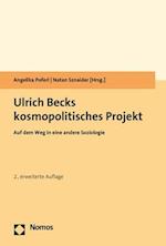 Ulrich Becks kosmopolitisches Projekt