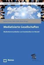 Mediatisierte Gesellschaften