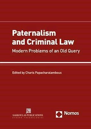 Paternalism and Criminal Law