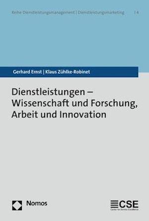 Dienstleistungen - Wissenschaft Und Forschung, Arbeit Und Innovation