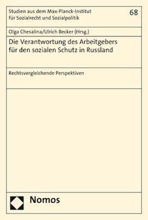 Die Verantwortung Des Arbeitgebers Fur Den Sozialen Schutz in Russland