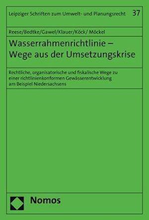 Wasserrahmenrichtlinie - Wege Aus Der Umsetzungskrise