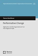 Perfomative Change
