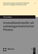 Innovationstransfer ALS Sozialorganisatorischer Prozess