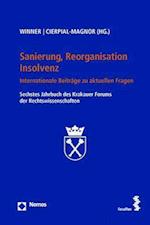 Sanierung, Reorganisation, Insolvenz