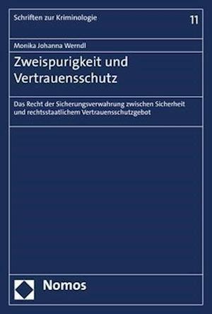 Zweispurigkeit Und Vertrauensschutz