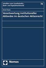Verantwortung Institutioneller Aktionare Im Deutschen Aktienrecht