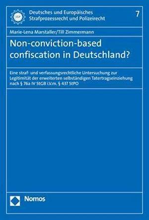 Non-conviction-based confiscation in Deutschland?