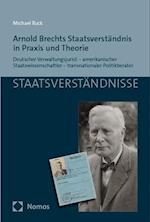 Arnold Brechts Staatsverständnis in Praxis und Theorie