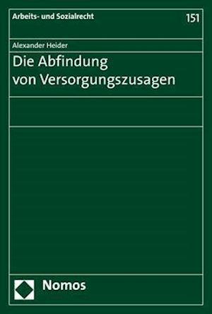 Die Abfindung Von Versorgungszusagen