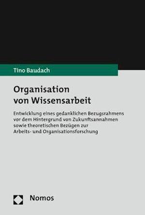 Organisation von Wissensarbeit