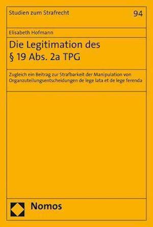 Die Legitimation Des 19 Abs. 2a Tpg