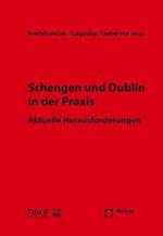 Schengen Und Dublin in Der Praxis