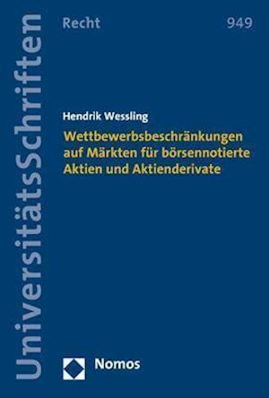 Wettbewerbsbeschrankungen Auf Markten Fur Borsennotierte Aktien Und Aktienderivate