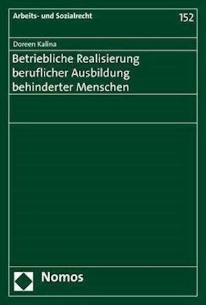 Betriebliche Realisierung Beruflicher Ausbildung Behinderter Menschen