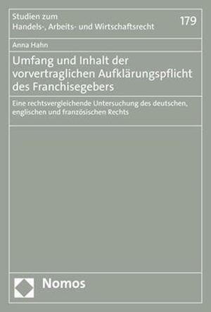 Umfang Und Inhalt Der Vorvertraglichen Aufklarungspflicht Des Franchisegebers