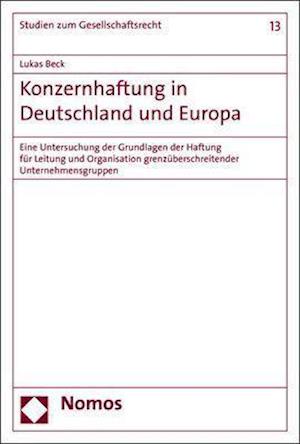 Konzernhaftung in Deutschland Und Europa