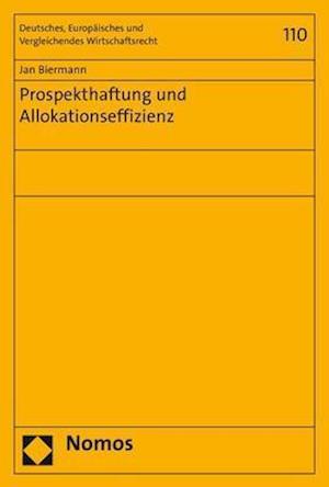 Prospekthaftung Und Allokationseffizienz