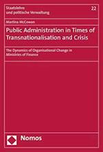 Public Administration in Times of Transnationalisation and Crisis