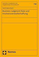 Business Judgment Rule Und Insolvenzverwalterhaftung