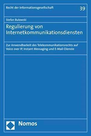 Regulierung Von Internetkommunikationsdiensten