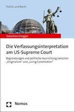 Die Verfassungsinterpretation Am Us Supreme Court