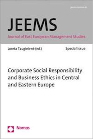 Corporate Social Responsibility and Business Ethics in the Central and Eastern Europe