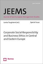 Corporate Social Responsibility and Business Ethics in the Central and Eastern Europe