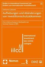 Aufhebungen und Abänderungen von Investitionsschutzabkommen