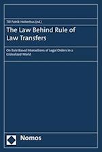 The Law Behind Rule of Law Transfers