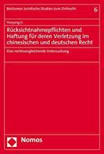 Rucksichtnahmepflichten Und Haftung Fur Deren Verletzung Im Chinesischen Und Deutschen Recht