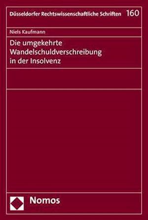 Die Umgekehrte Wandelschuldverschreibung in Der Insolvenz