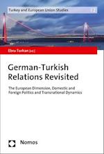 German-Turkish Relations Revisited