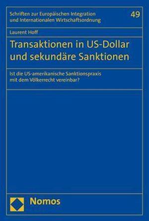 Transaktionen in Us-Dollar Und Sekundare Sanktionen