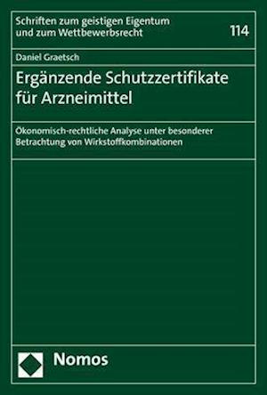 Ergänzende Schutzzertifikate für Arzneimittel