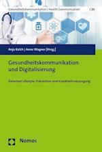 Gesundheitskommunikation und Digitalisierung