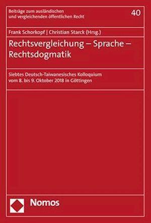 Rechtsvergleichung - Sprache - Rechtsdogmatik