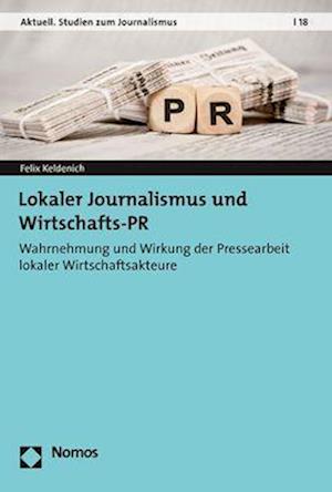 Lokaler Journalismus Und Wirtschafts-PR