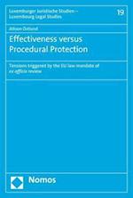 Effectiveness Versus Procedural Protection