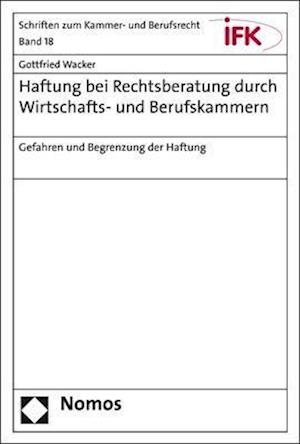 Haftung Bei Rechtsberatung Durch Wirtschafts- Und Berufskammern