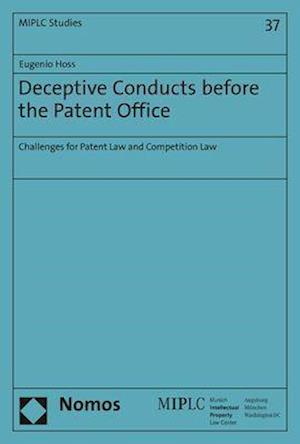 Deceptive Conducts Before the Patent Office