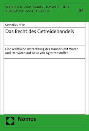 Das Recht des Getreidehandels