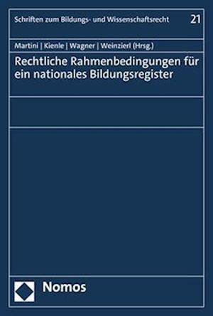 Rechtliche Rahmenbedingungen für ein nationales Bildungsregister